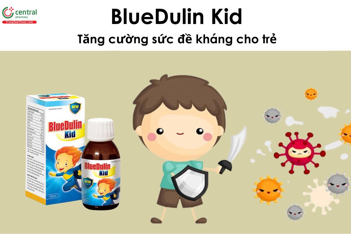 BlueDulin Kid - tăng cường sức đề kháng và giúp ăn uống ngon miệng