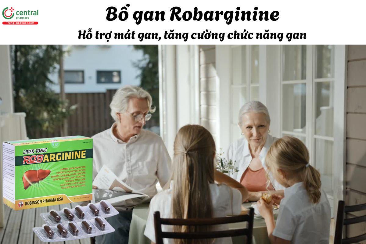 Bổ gan Robarginine - Giúp làm mát gan, tăng cường chức năng gan