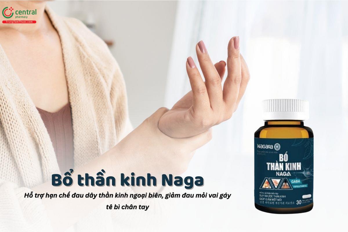 Bổ thần kinh Naga có tác dụng gì?