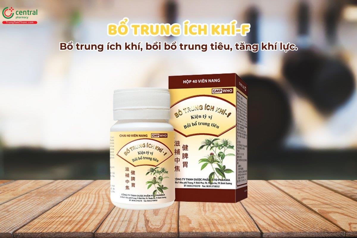 Bổ trung ích khí-f dùng cho người bị suy yếu tỳ vị, trung khí hạ hãm, cảm thấy mệt mỏi, suy nhược, ăn uống kém, bị đầy bụng, tiêu chảy kéo dài, sa trực tràng hoặc sa dạ con.