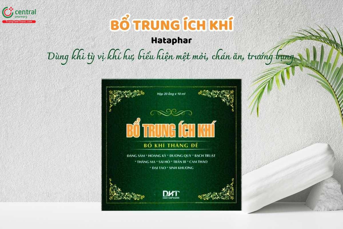 Bổ trung ích khí Hataphar dùng để điều trị tình trạng tỳ vị khí hư, biểu hiện qua mệt mỏi, chán ăn, đầy bụng, cơ thể suy nhược, đặc biệt ở những người mới ốm dậy.