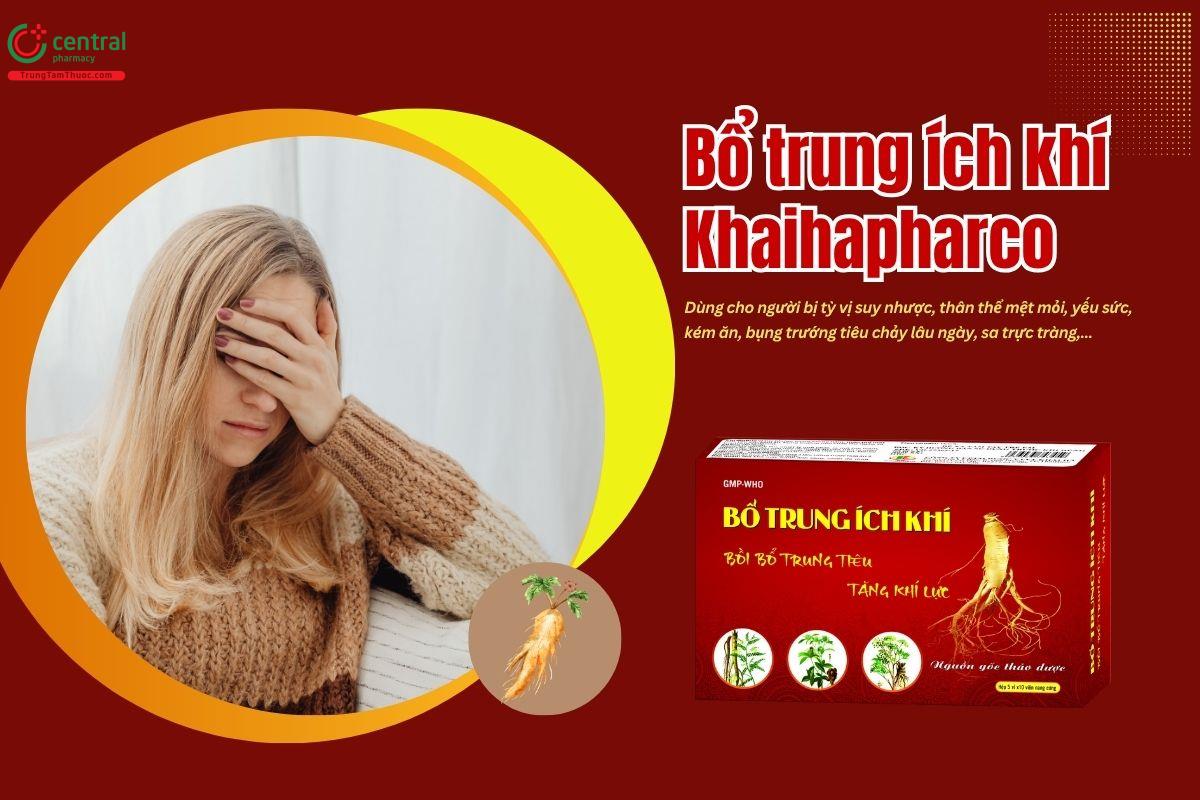 Thuốc Bổ Trung Ích Khí Khaihapharco bổ trung ích khí, tăng khí lực