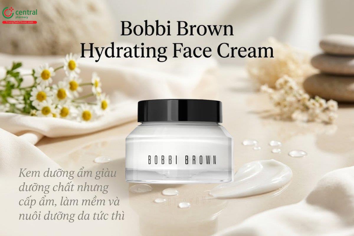 Kem dưỡng Bobbi Brown Hydrating Face Cream cấp ẩm và làm dịu làn da