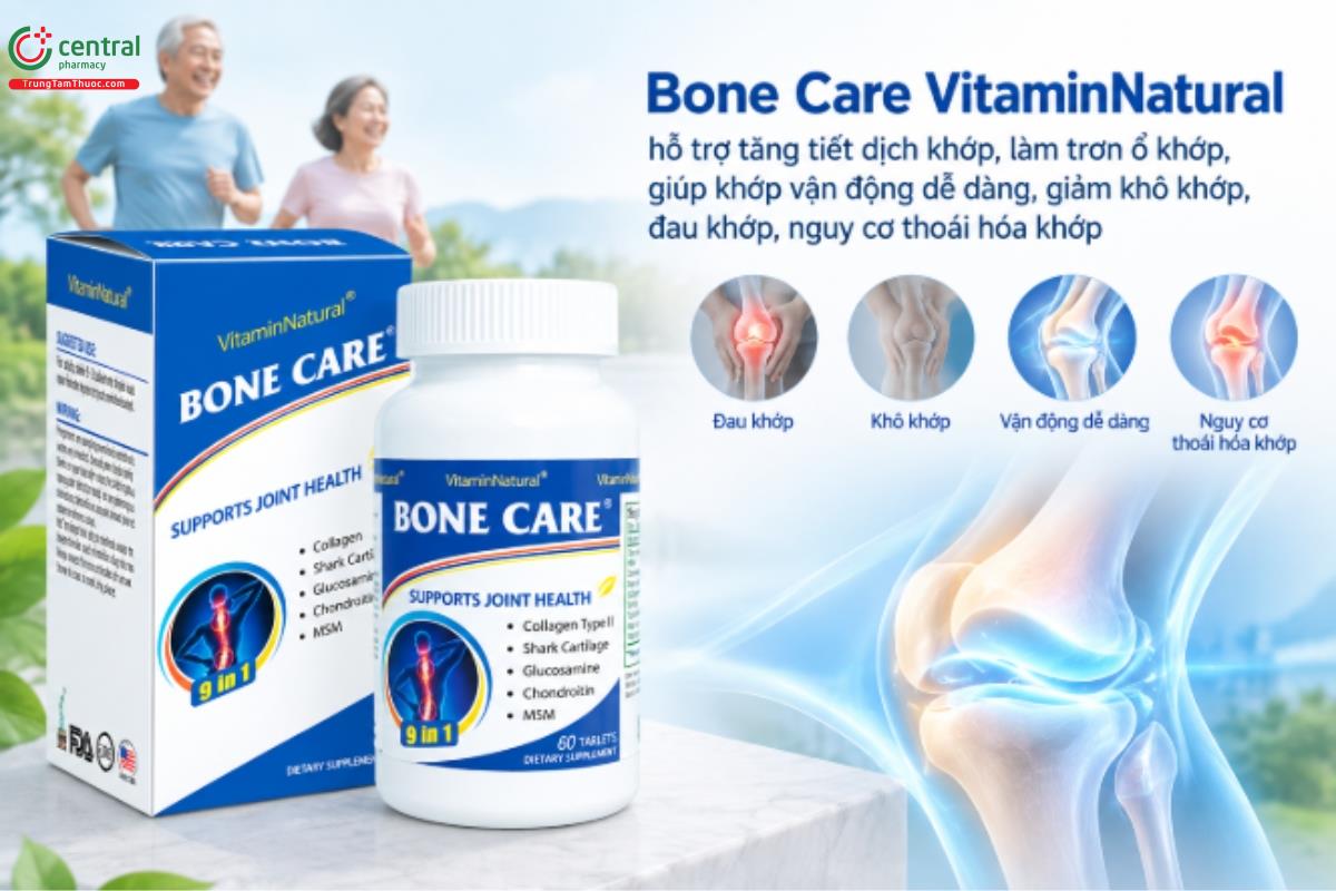 Bone Care VitaminNatural hỗ trợ tăng tiết dịch khớp, làm trơn ổ khớp, giúp khớp vận động dễ dàng, giảm khô khớp, đau khớp, nguy cơ thoái hóa khớp