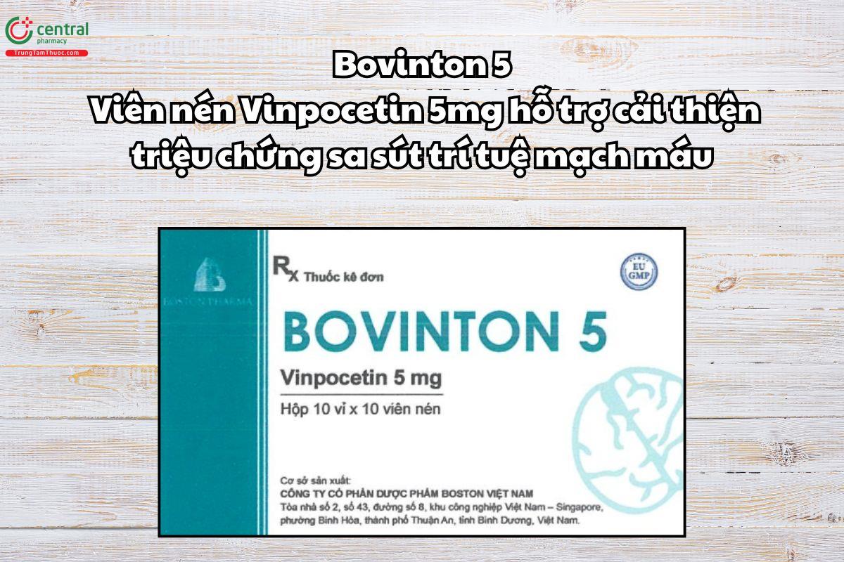 Thuốc Bovinton 5mg dùng cải thiện triệu chứng sa sút trí tuệ mạch máu