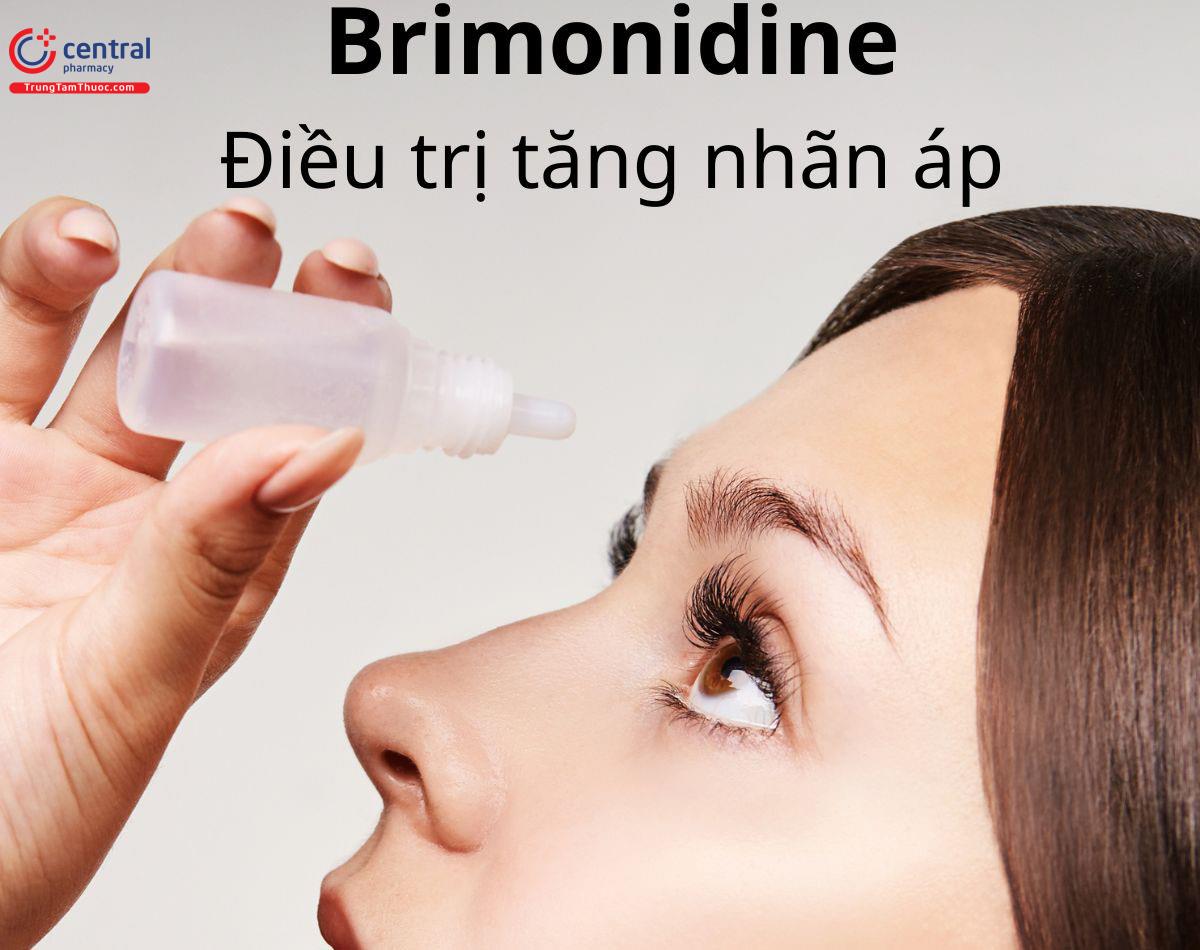 Brimonidine điều trị tăng nhãn áp