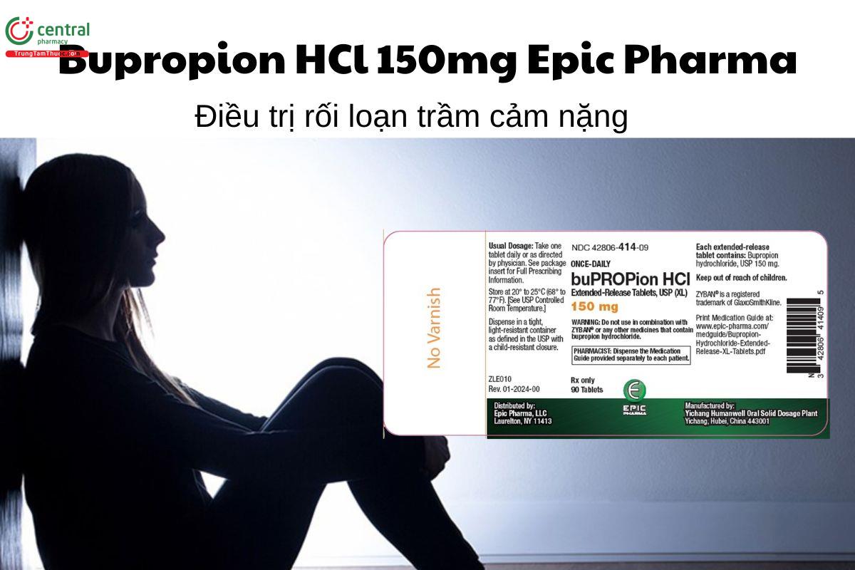 Thuốc Bupropion HCl 150mg Epic Pharma - Điều trị rối loạn trầm cảm nặng