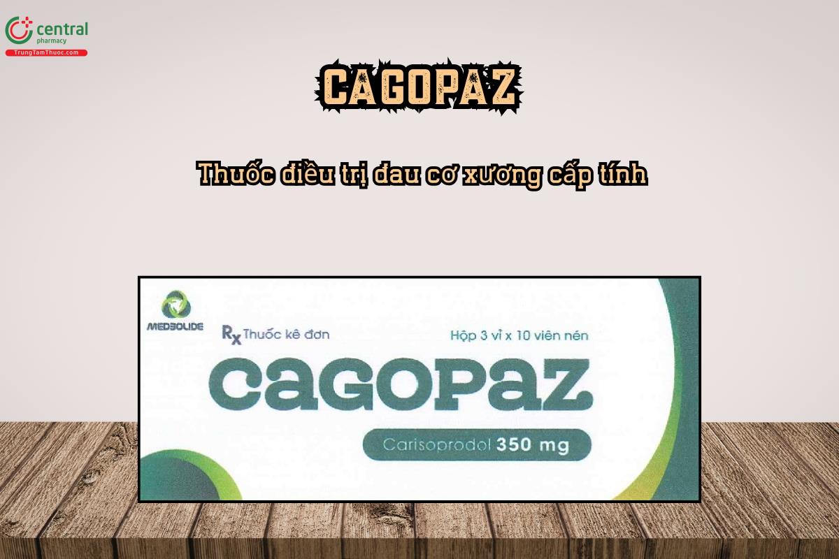 Thuốc điều trị đau cơ xương cấp tính CAGOPAZ