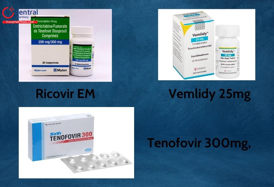 Các chế phẩm có chứa Tenofovir trên thị trường hiện nay