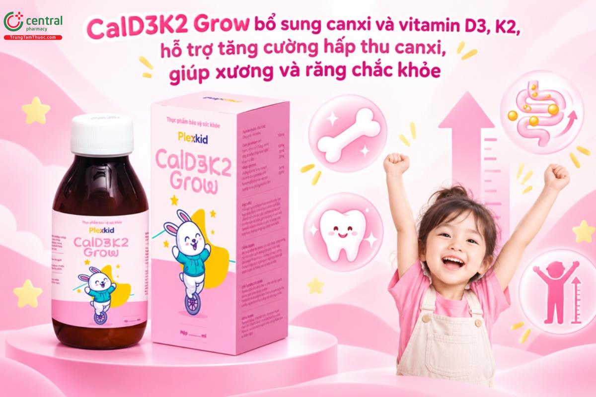 CalD3K2 Grow bổ sung canxi và vitamin D3, K2, hỗ trợ tăng cường hấp thu canxi, giúp xương và răng chắc khỏe