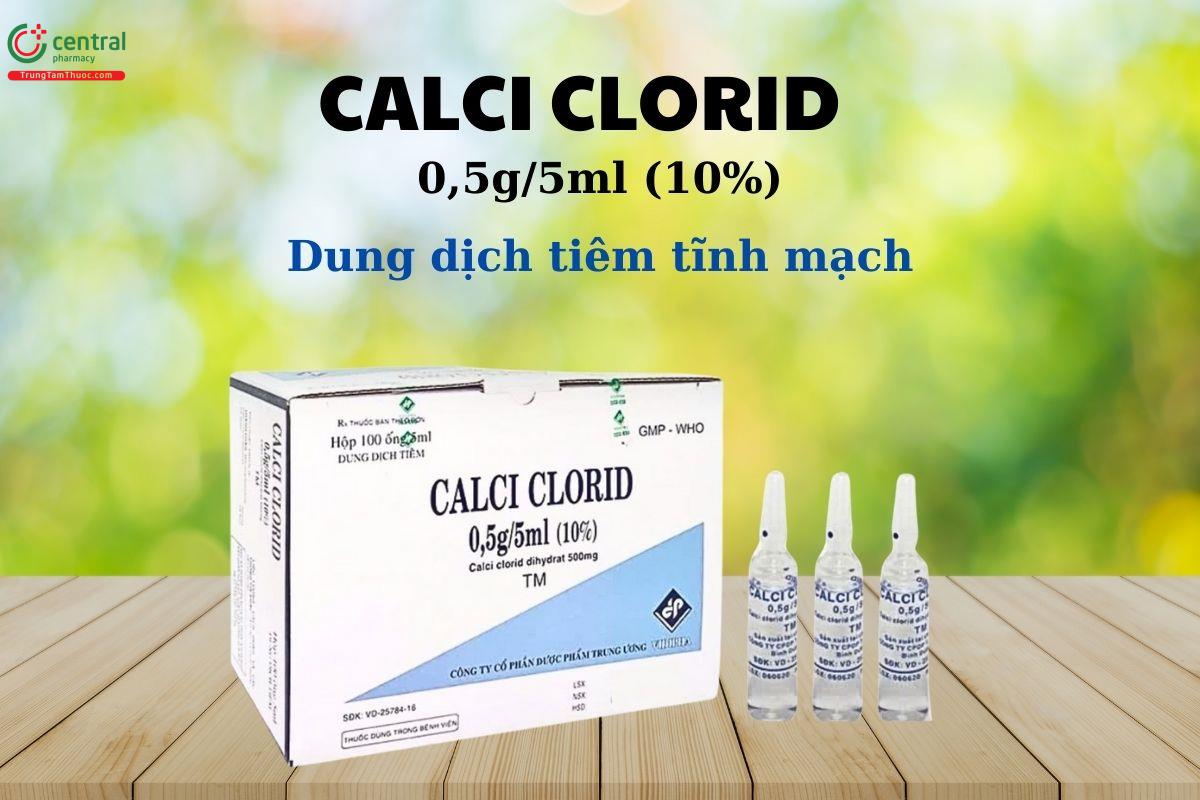 Thuốc Calci clorid 0,5g/5ml