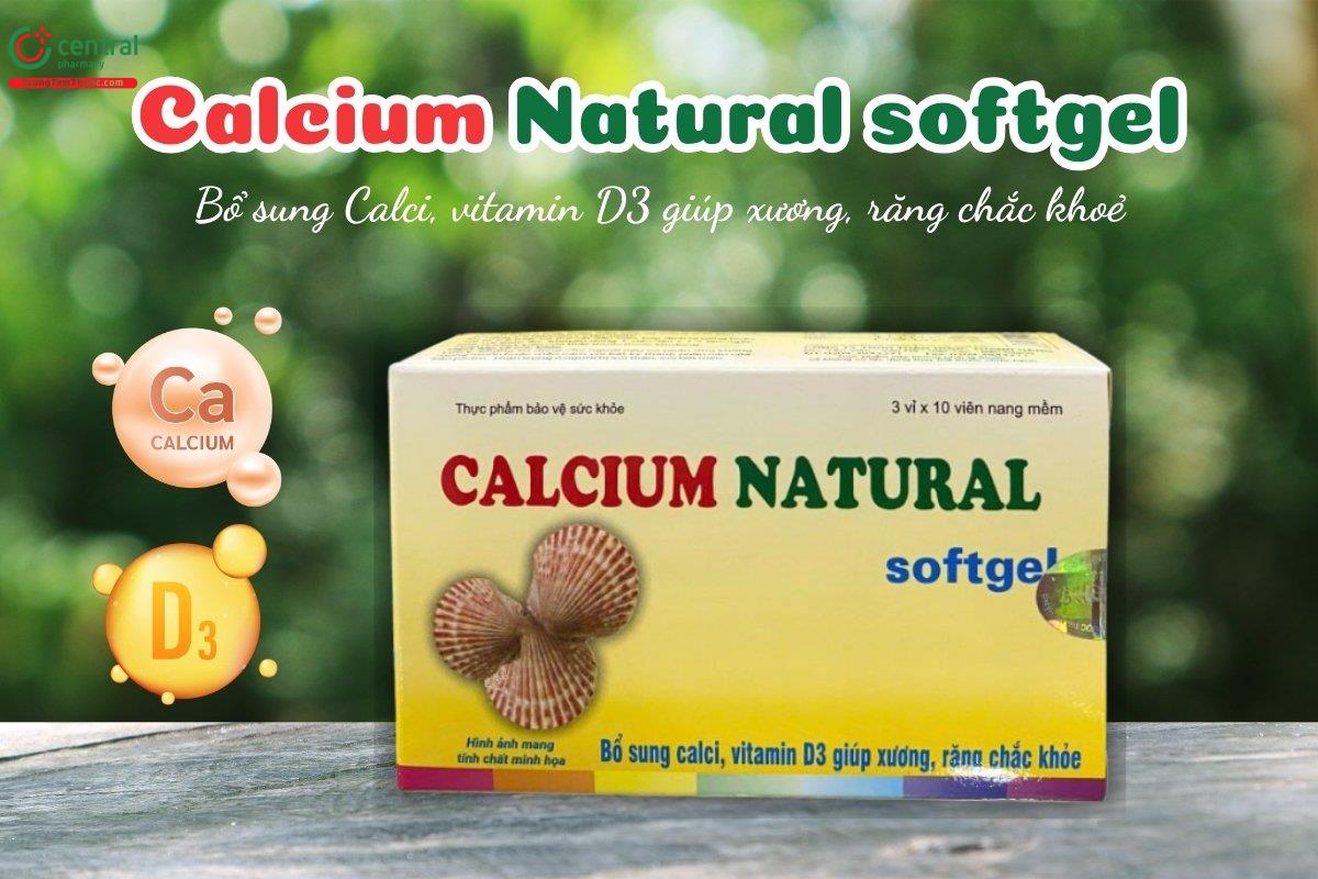 Calcium Natural softgel giúp xương và răng chắc khỏe