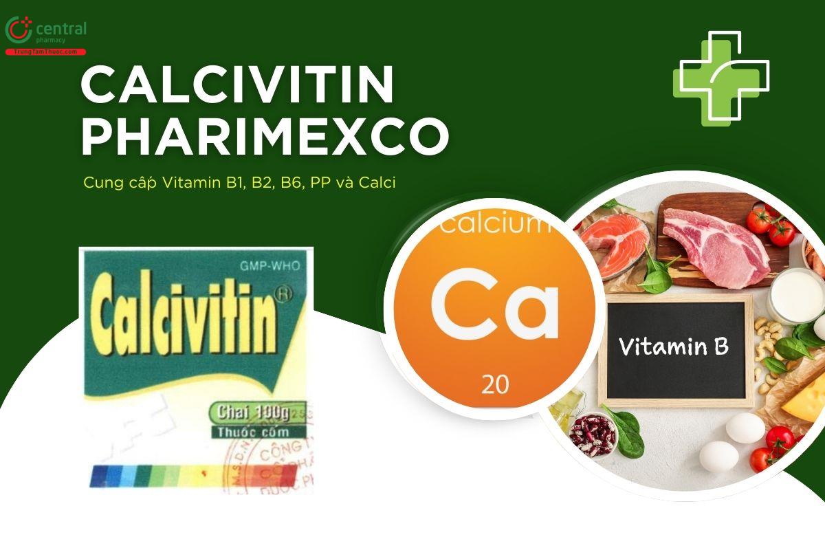 Thuốc Calcivitin Pharimexco có tác dụng gì?