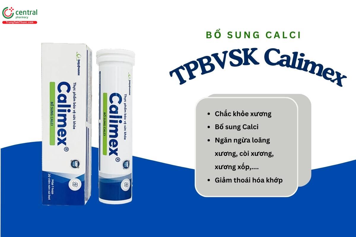 Viên sủi Calimex bí quyết bổ sung Calci, cho xương khớp chắc khỏe