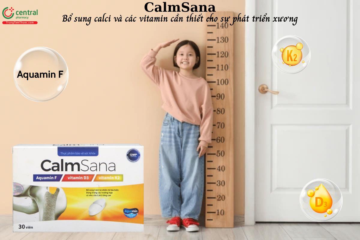 CalmSana - Bổ sung canxi và các vitamin, giúp xương và răng chắc khỏe