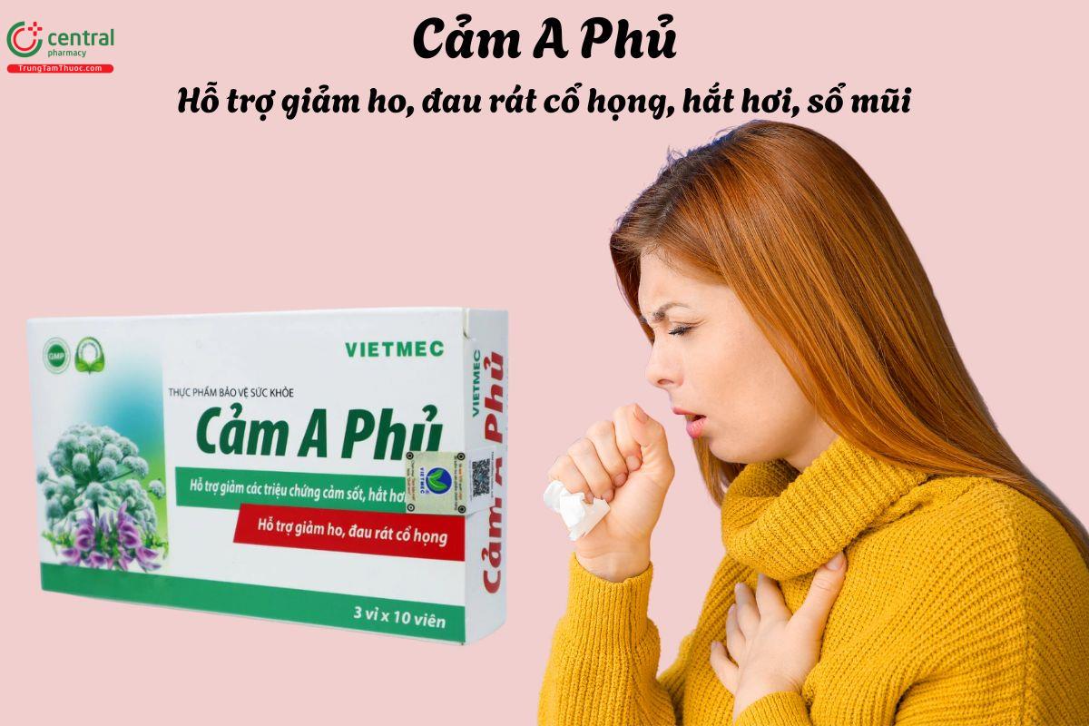 Cảm A Phủ - Giúp làm giảm các biểu hiện hắt hơi, sổ mũi, ho do cảm 