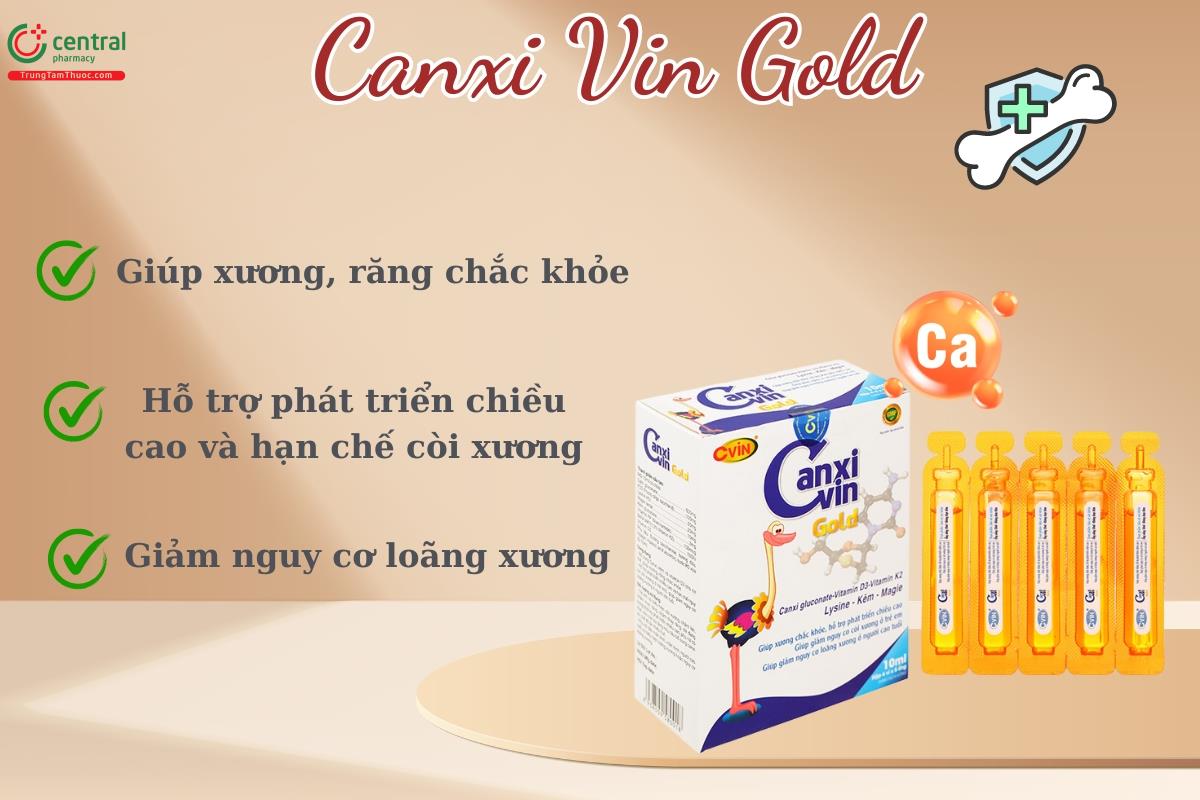 Canxi Vin Gold - Phát triển chiều cao, hạn chế còi xương ở trẻ
