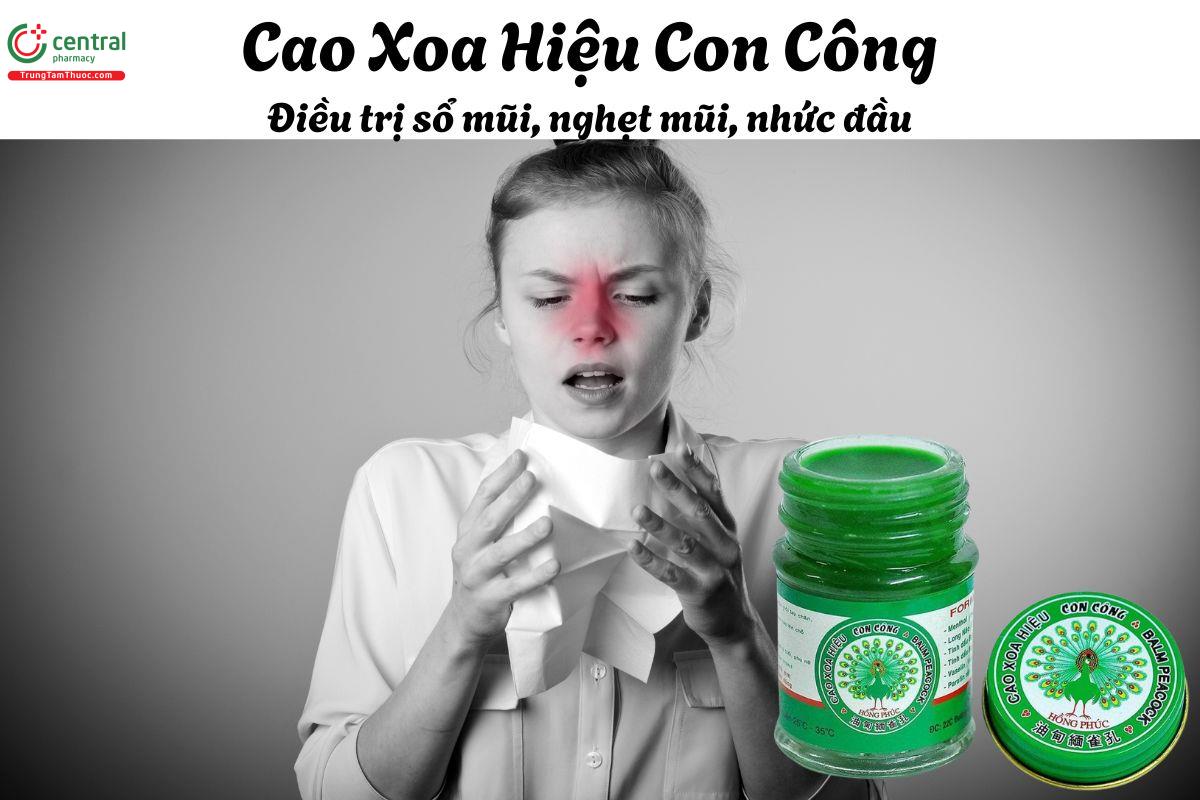 Cao Xoa Hiệu Con Công - Điều trị sưng hàm, vết đứt tay, tổn thương ngoài da