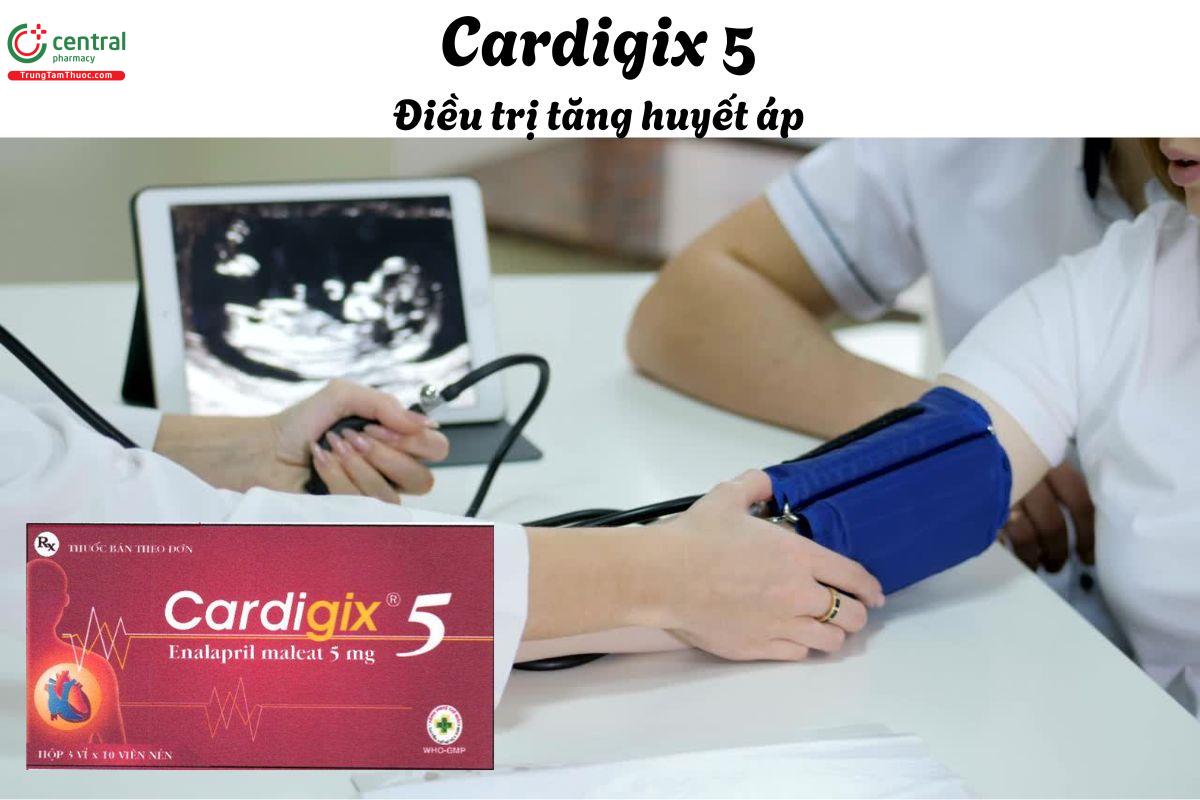Thuốc Cardigix 5 - Điều trị cho người bị tăng huyết áp, suy tim