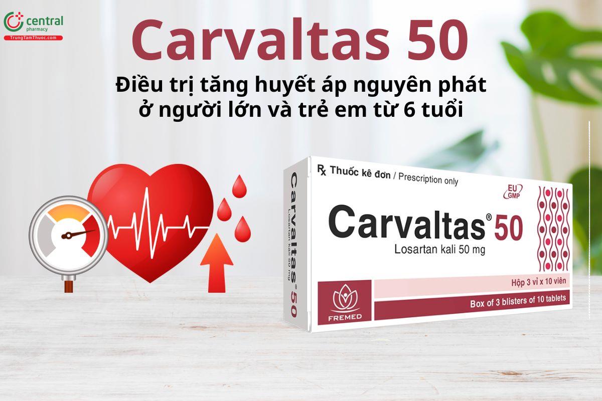 Carvaltas 50mg điều trị tăng huyết áp vô căn