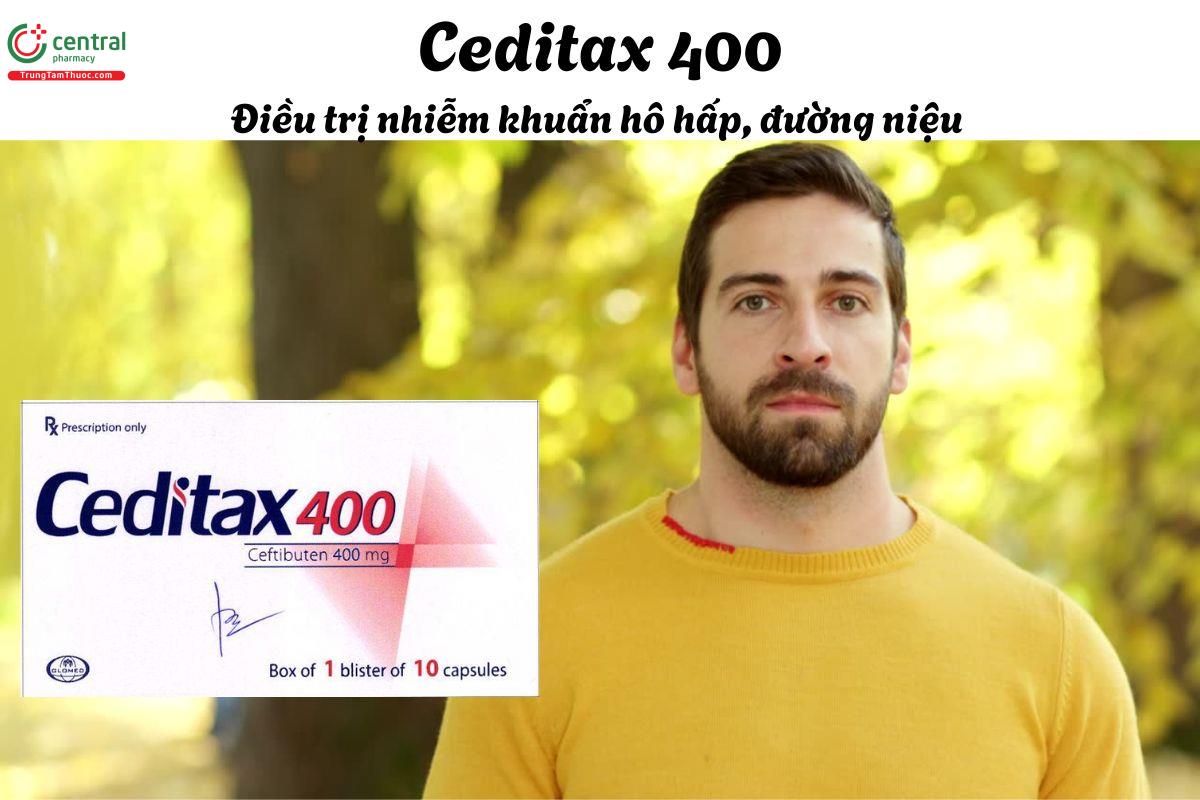 Thuốc Ceditax 400 - điều trị các nhiễm khuẩn đường hô hấp trên và dưới