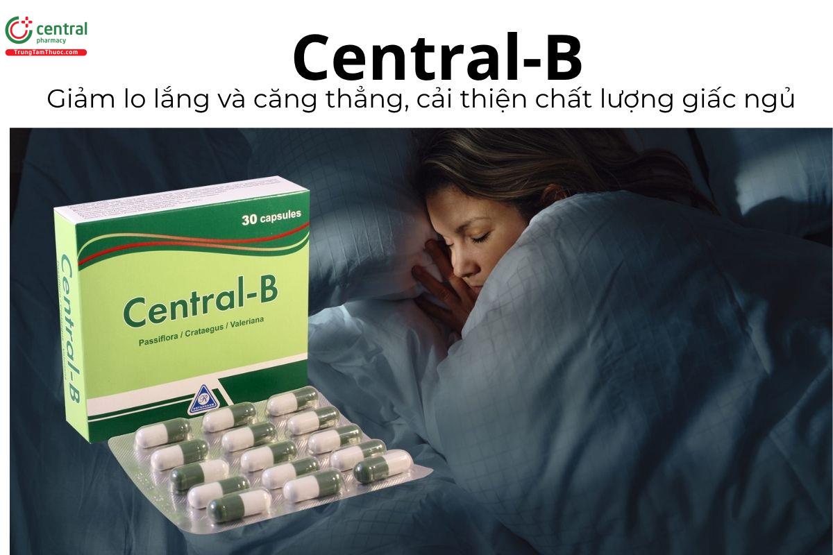 Central-B - Giảm lo lắng và căng thẳng, cải thiện chất lượng giấc ngủ