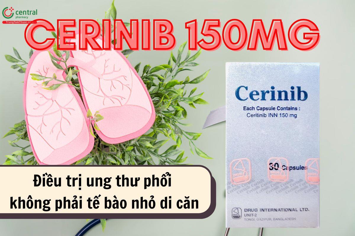 Thuốc Cerinib 150mg