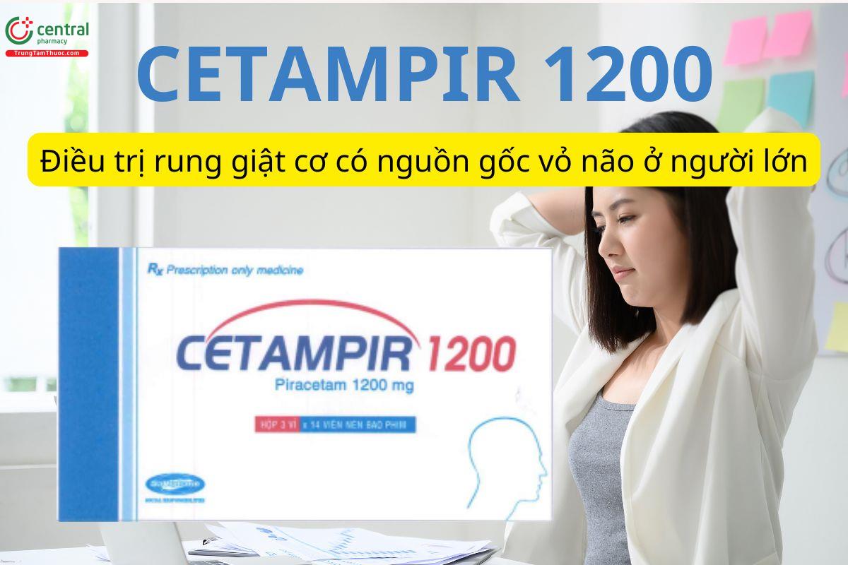 Cetampir 1200 điều trị rung giật cơ có nguồn gốc vỏ não cho người trưởng thành