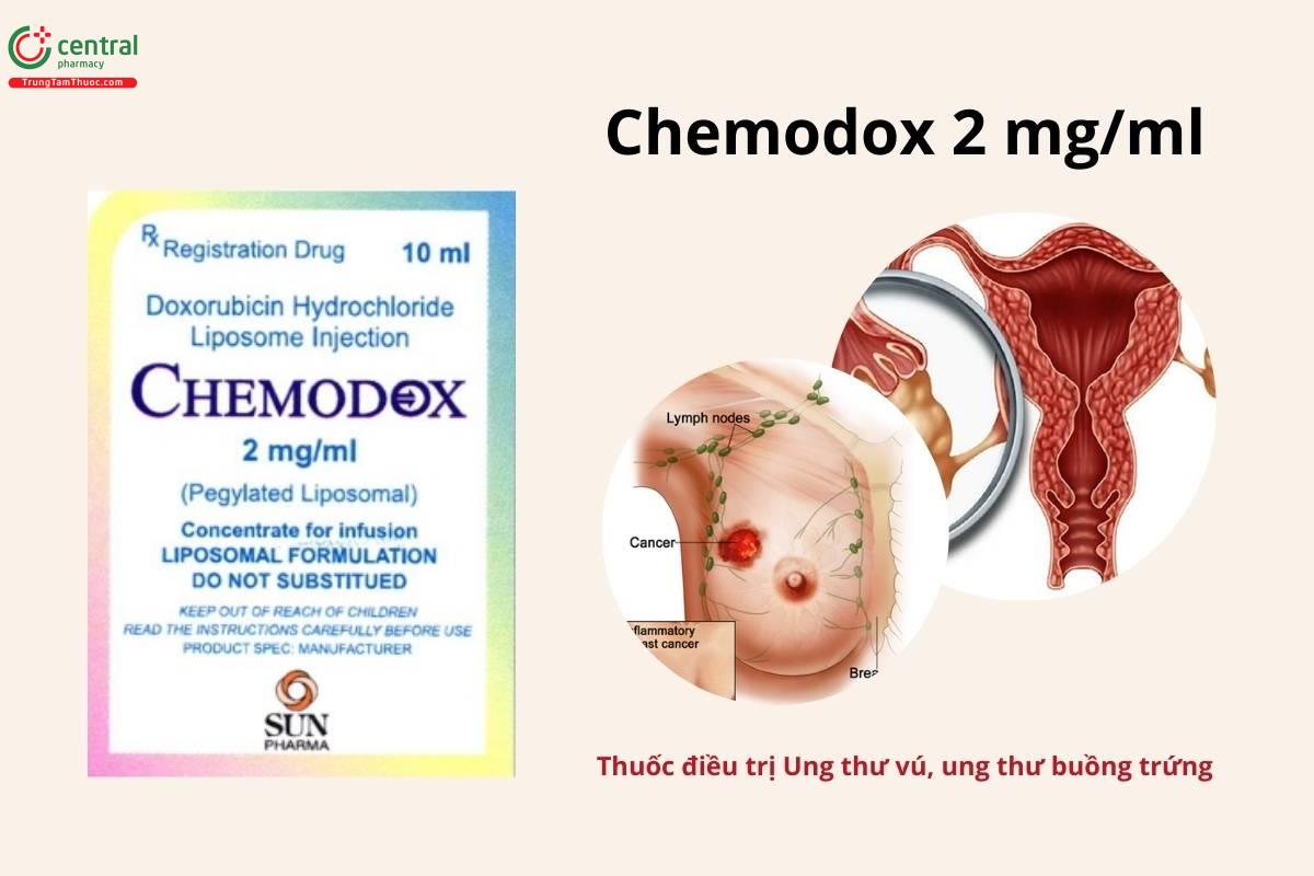 Thuốc Chemodox 2 mg/ml (Lọ 10ml) điều trị ung thư vú, buồng trứng