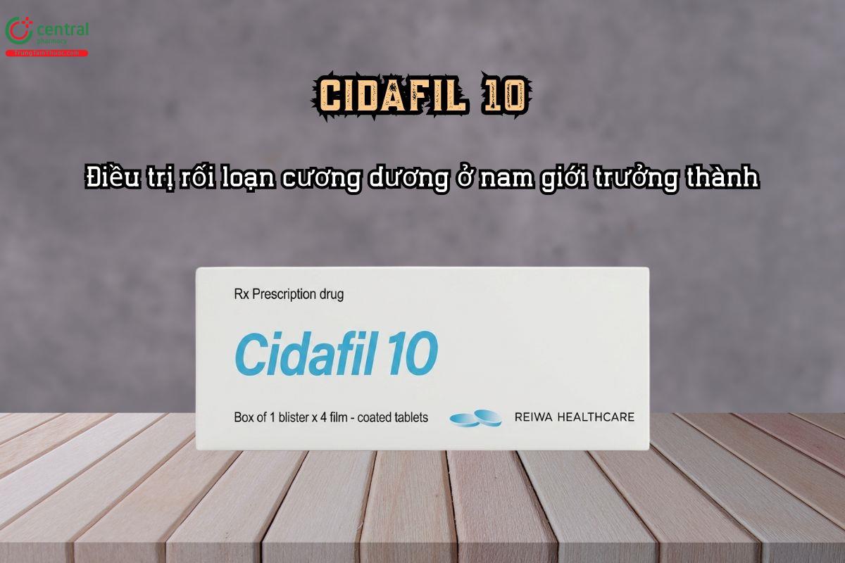 Điều trị rối loạn cương dương với thuốc Cidafil 10 chứa Tadalafil