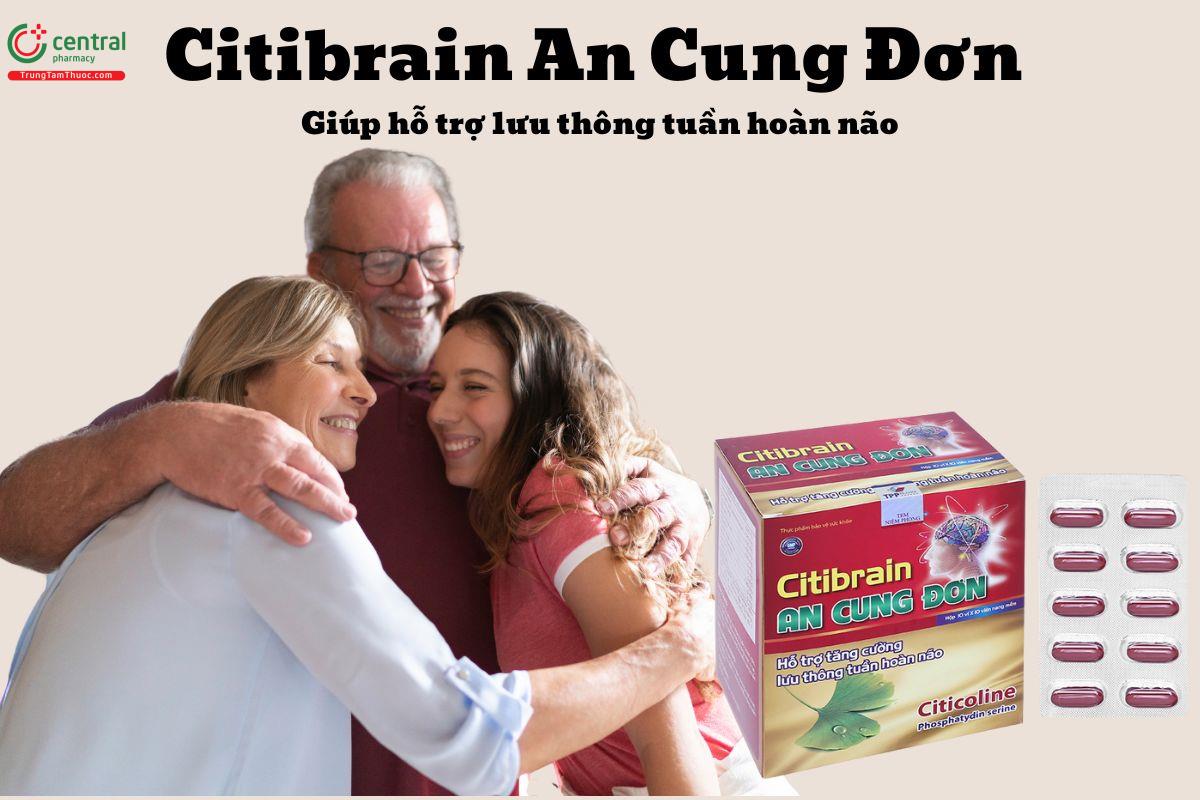 Citibrain An Cung Đơn - Giúp tăng cường lưu thông máu lên não