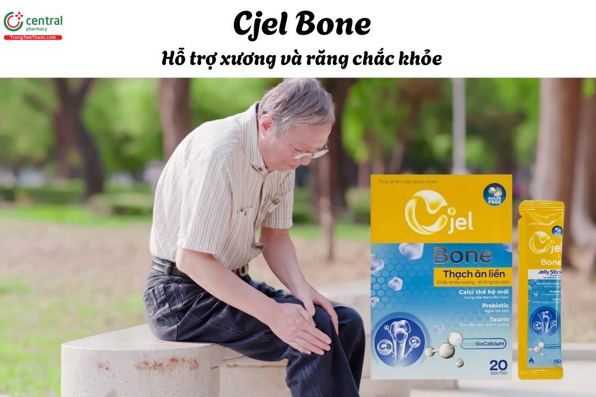 Cjel Bone - Giúp phòng và cải thiện tình trạng loãng xương