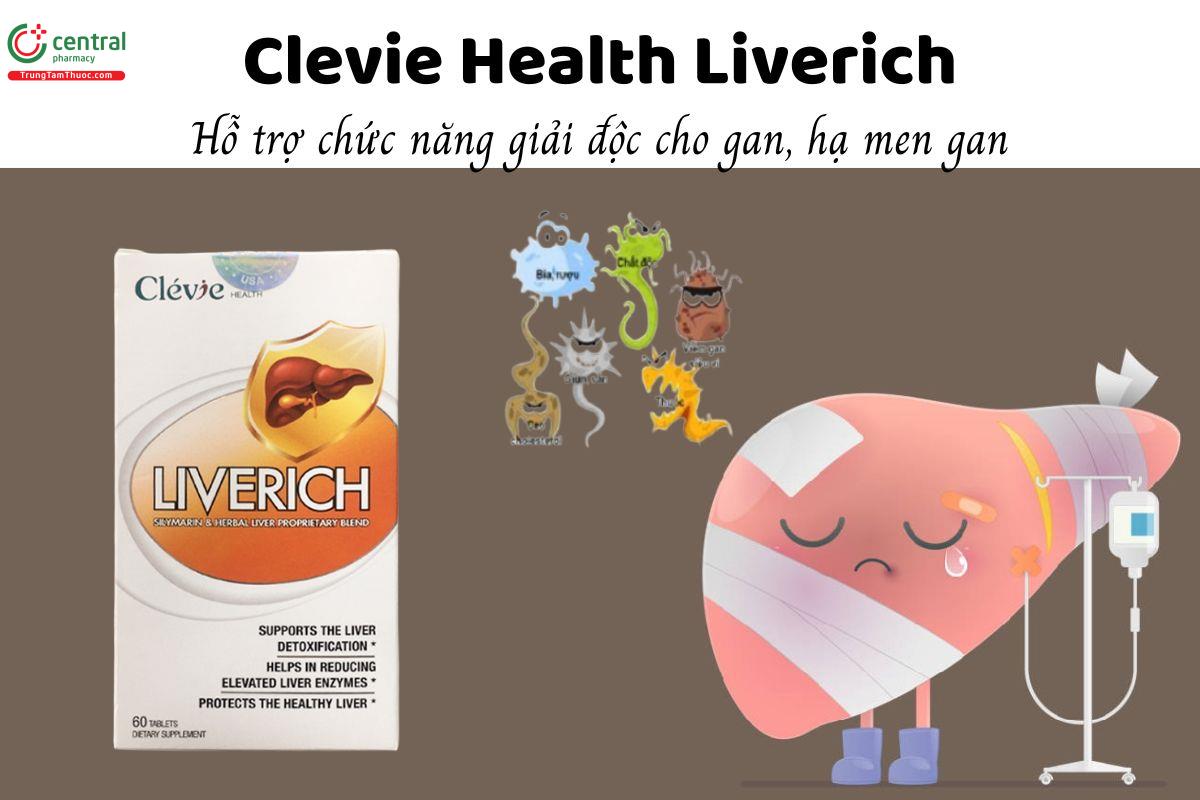 Clevie Health Liverich - Hỗ trợ chức năng giải độc cho gan, hạ men gan