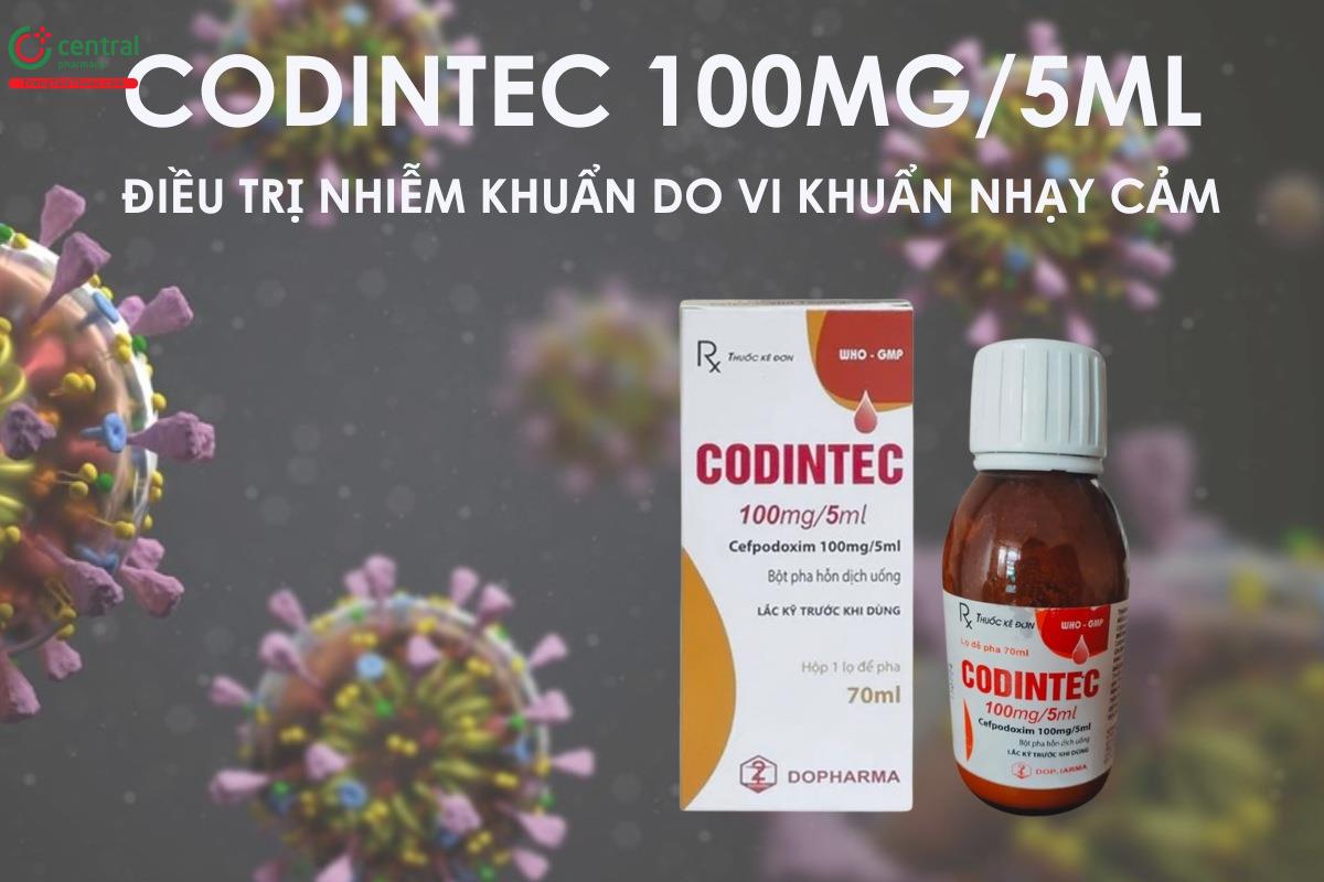 Thuốc Codintec 100mg/5ml - điều trị nhiễm khuẩn do vi khuẩn nhạy cảm