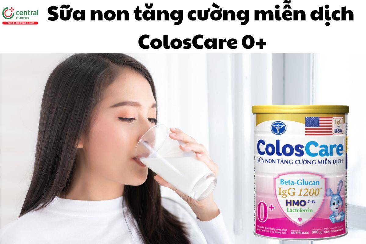 Sữa non tăng cường miễn dịch ColosCare 0+ (800gr) tăng cường miễn dịch