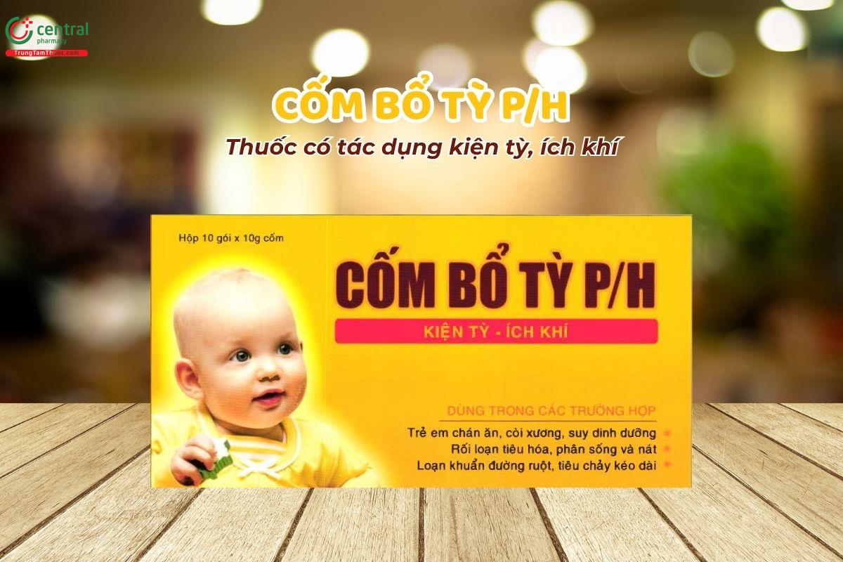 Cốm bổ tỳ P/H được dùng cho trẻ em biếng ăn, chậm phát triển thể chất, còi xương, tiêu hóa kém, đi ngoài phân sống, tiêu chảy kéo dài, hoặc rối loạn hệ vi sinh đường ruột.