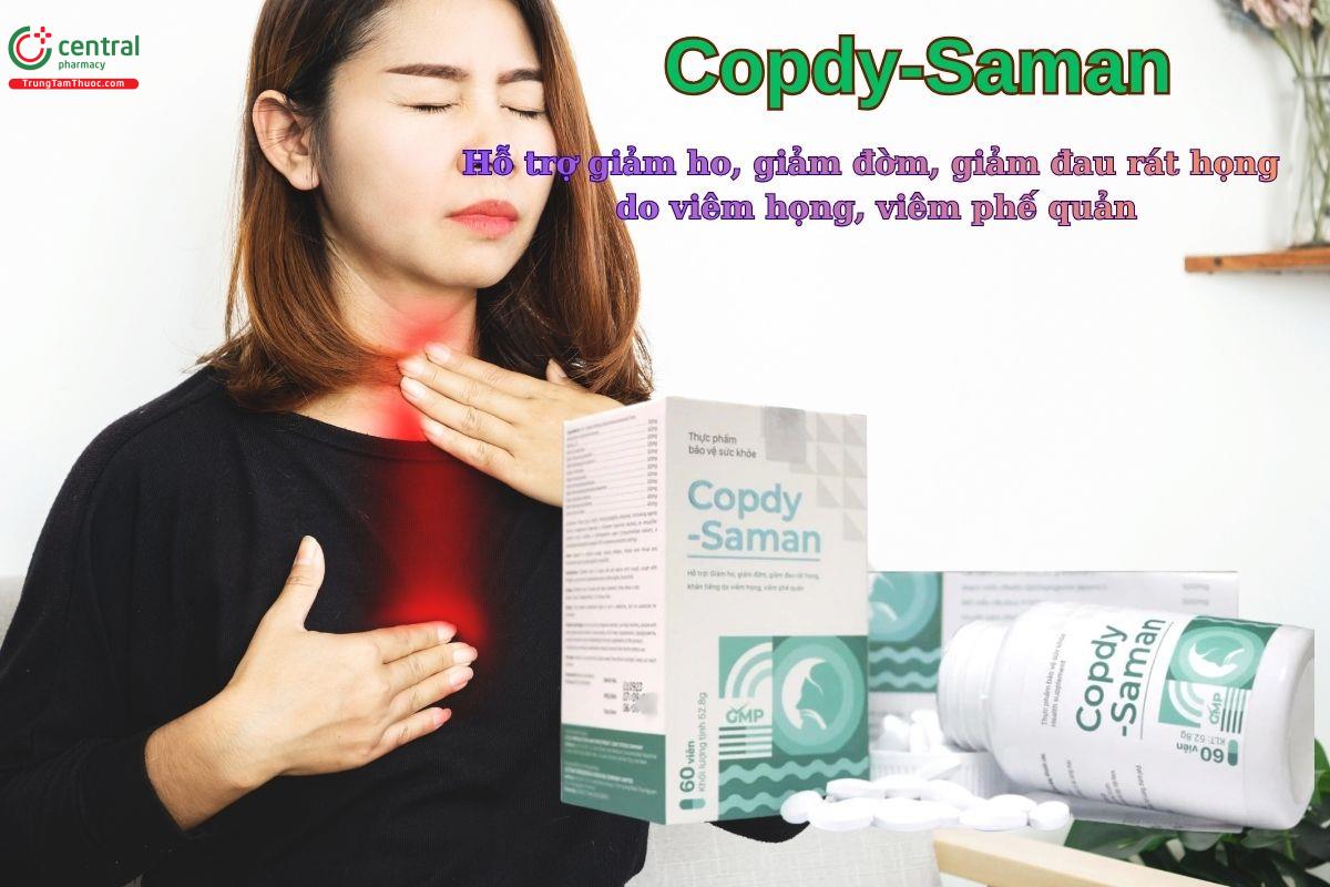 Viên uống Copdy-Saman giúp giảm tình trạng ho, đau rát họng, khản tiếng