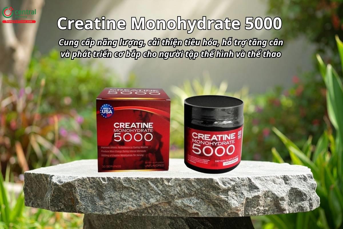 Creatine Monohydrate 5000 cung cấp năng lượng, cải thiện tiêu hóa, hỗ trợ tăng cân và phát triển cơ bắp