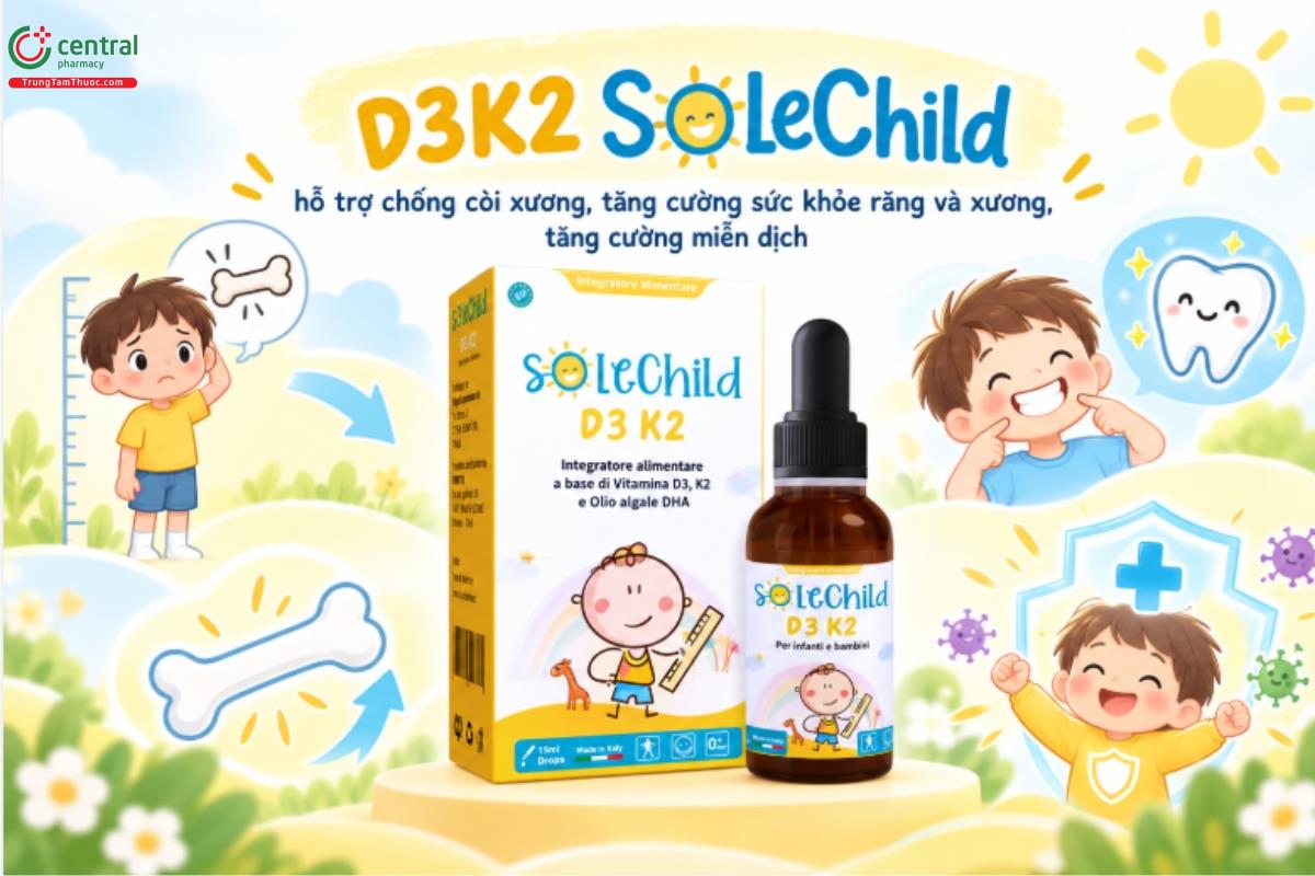D3K2 SoleChild hỗ trợ chống còi xương, tăng cường sức khỏe răng và xương, tăng cường miễn dịch