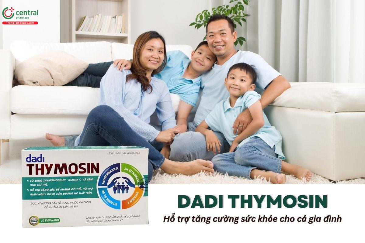 Dadi Thymosin có tác dụng gì?