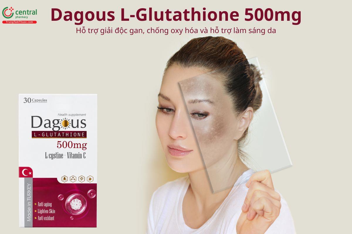 Dagous L-Glutathione 500mg hỗ trợ giải độc gan, chống oxy hóa, sáng da
