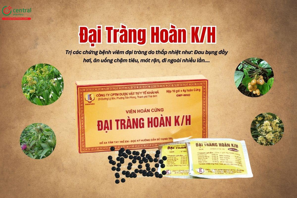 Thuốc Đại Tràng Hoàn K/H trị chứng bệnh viêm đại tràng do thấp nhiệt