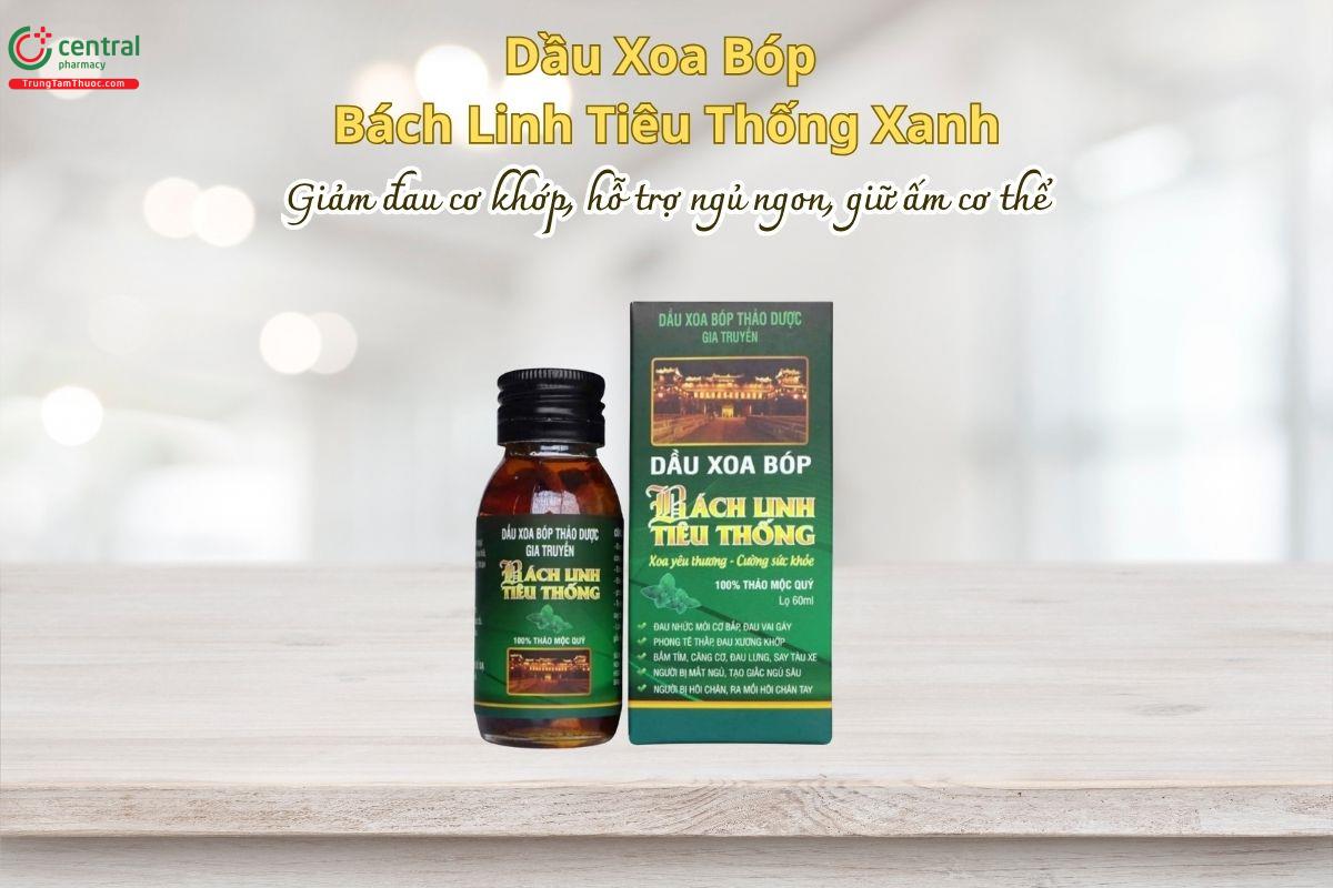 Dầu Xoa Bóp Bách Linh Tiêu Thống Xanh - Giảm đau cơ khớp, hỗ trợ ngủ ngon, giữ ấm cơ thể