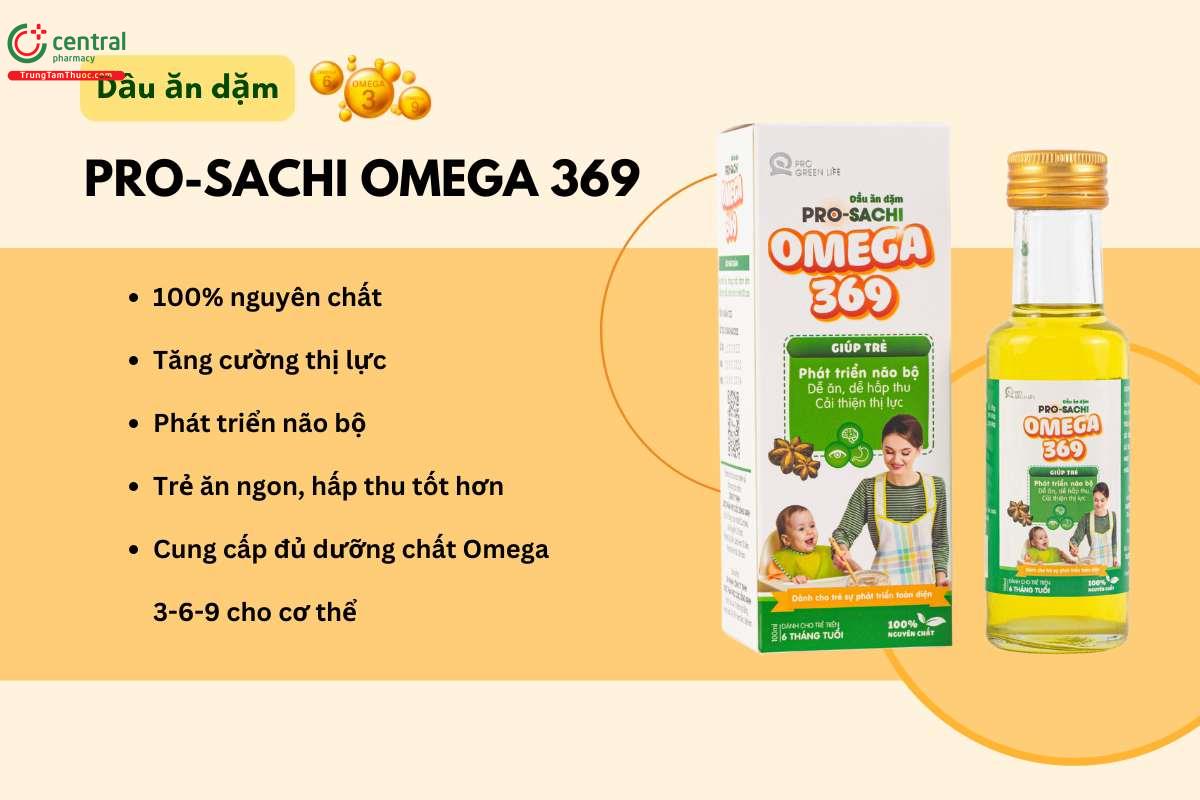 Sản phẩm Dầu ăn dặm Pro-Sachi Omega 369 có tác dụng gì?