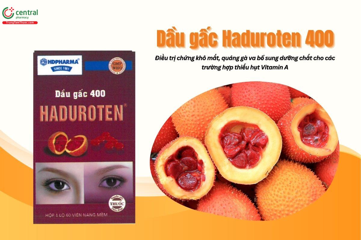 Dầu gấc Haduroten 400mg bổ mắt, điều trị chứng khô mắt, bệnh quáng gà