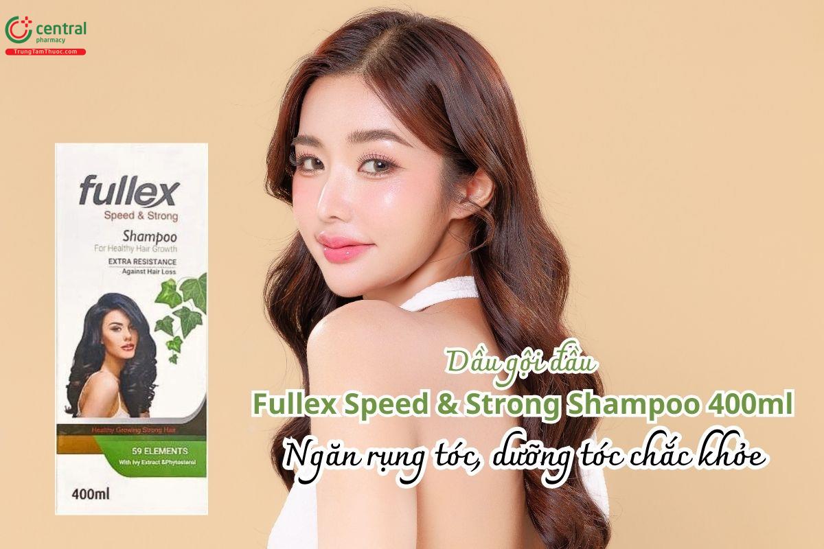 Dầu gội đầu Fullex Speed & Strong Shampoo 400ml - Ngăn rụng tóc, dưỡng tóc chắc khỏe