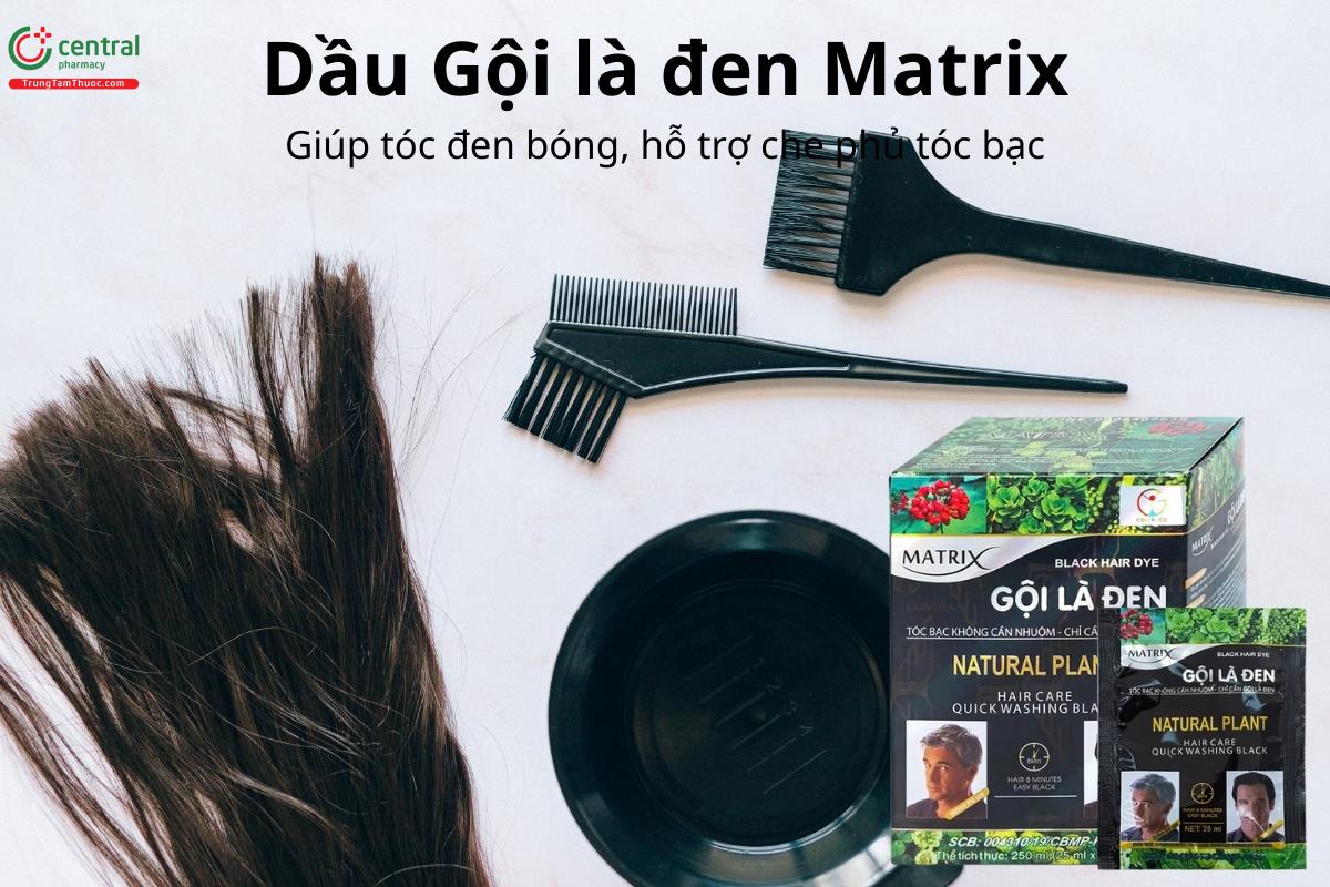 Dầu Gội là đen Matrix giúp tóc đen bóng, hỗ trợ che phủ tóc bạc