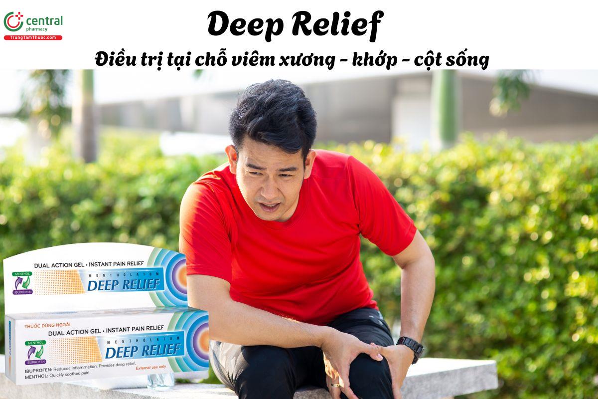 Thuốc Deep Relief - Điều trị tại chỗ viêm xương, khớp, cột sống, gân cơ