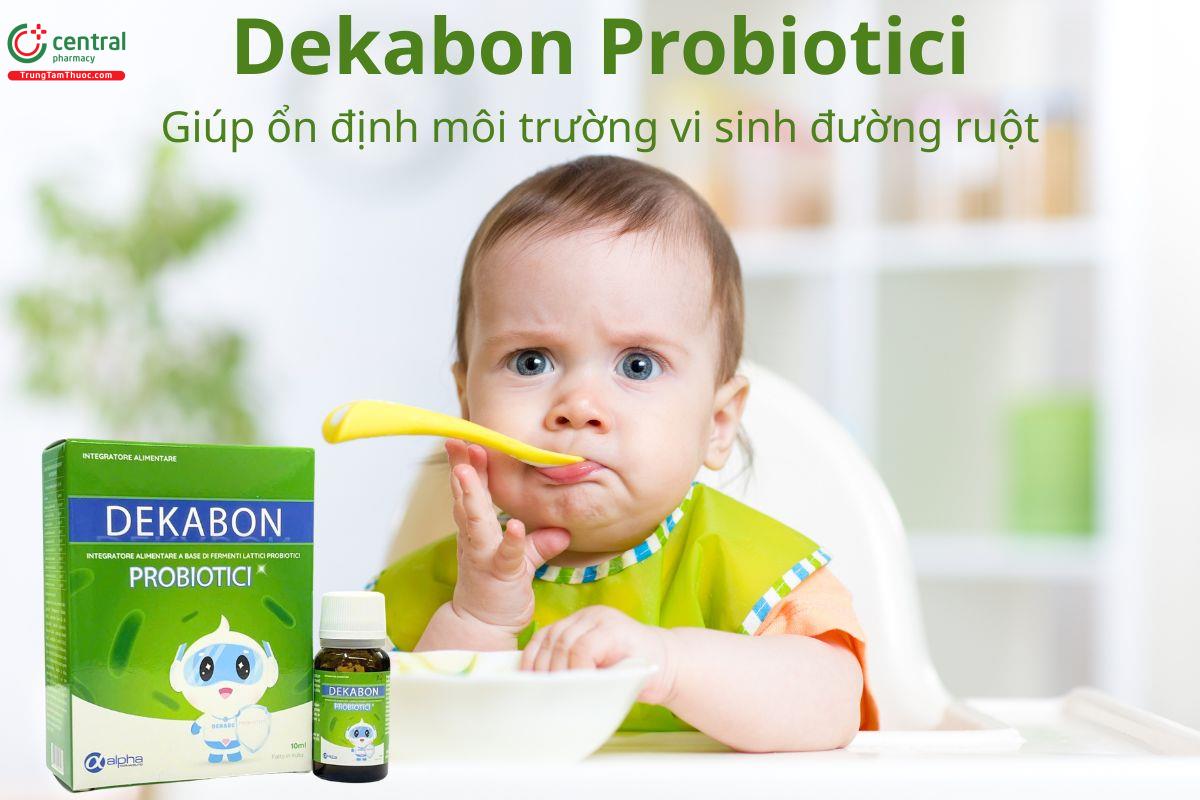 Dekabon Probiotici giúp ổn định môi trường vi sinh đường ruột