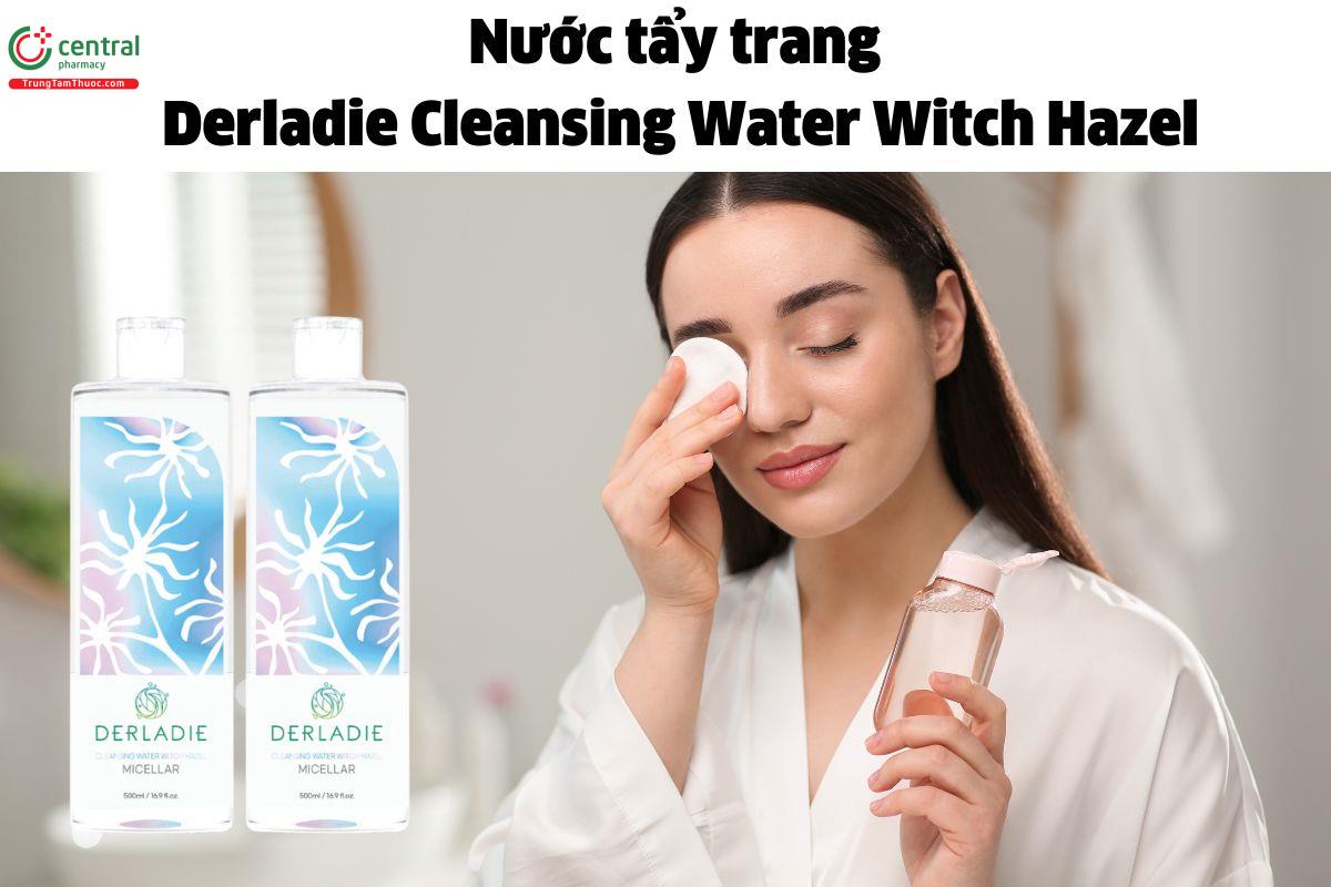 Nước tẩy trang Derladie Cleansing Water Witch Hazel - Làm sạch bụi bẩn trên da